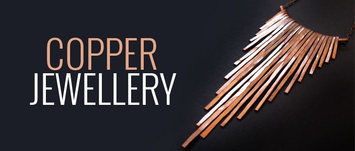 Copper Jewellery